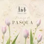 PRANZO DI PASQUA